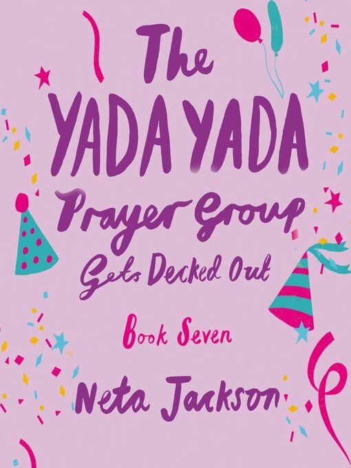 Title details for The Yada Yada Prayer Group Gets Decked Out by Neta Jackson - Available